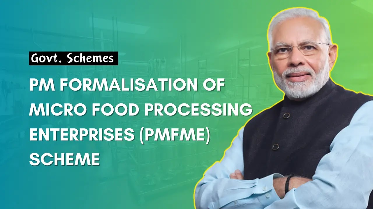 pm-formalization-of-micro-food-processing-enterprises-scheme-pm-fme